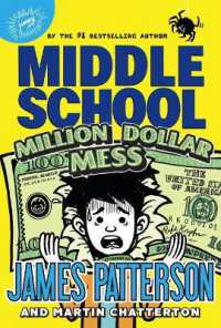 Middle School: Million Dollar Mess (Middle School)