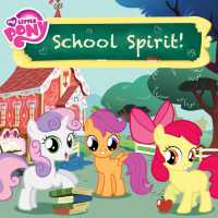 School Spirit! (My Little Pony)