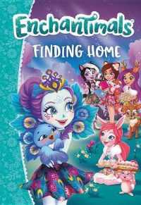 Finding Home (Enchantimals)