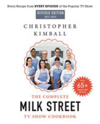 The Complete Milk Street TV Show Cookbook, 2017-2019 : Every Recipe from Every Episode of the Popular TV Show （MTI REV EX）