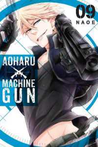 NAOE「青春×機関銃」（英訳）Vol. 9<br>Aoharu X Machinegun, Vol. 9