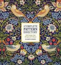 The Complete Pattern Directory : 1500 Designs from All Ages and Cultures