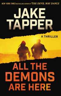 All the Demons Are Here : A Thriller