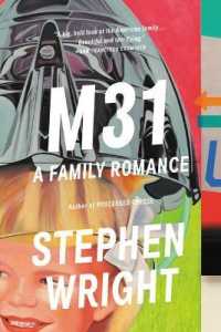 M31 : A Family Romance