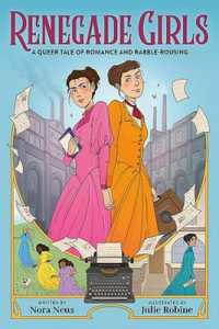 Renegade Girls (A Graphic Novel) : A Queer Tale of Romance and Rabble-Rousing
