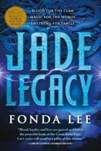 Jade Legacy (Green Bone Saga)