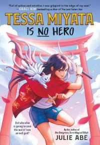 Tessa Miyata Is No Hero -- Paperback / softback