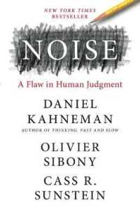 Ｄ．カーネマン＆Ｃ．サンスティーン『NOISE：組織はなぜ判断を誤るのか？』（原書）<br>Noise : A Flaw in Human Judgment