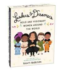 Leaders & Dreamers : Bold and Visionary Women around the World (Vashti Harrison)