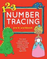 Number Tracing Pre-K Workbook : Fun and Educational Number Writing Practice and Coloring Book for Kids Ages 3-5