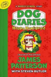 Dog Diaries: Happy Howlidays : A Middle School Story (Dog Diaries)
