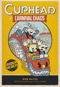 Cuphead in Carnival Chaos : A Cuphead Novel -- Hardback
