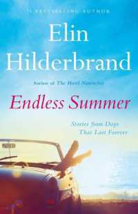 Endless Summer : Stories from Days That Last Forever