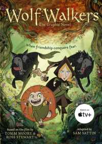 Wolfwalkers : The Graphic Novel - Nominated for an Oscar