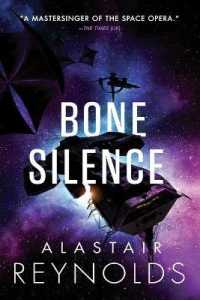 Bone Silence (Revenger)
