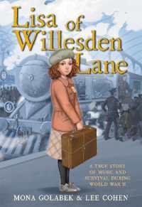 Lisa of Willesden Lane : A True Story of Music and Survival during World War II