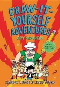 Draw-It-Yourself Adventures: Spy Mission (Draw-it-yourself Adventures)