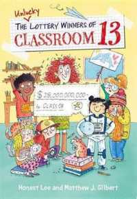 The Unlucky Lottery Winners of Classroom 13 (Classroom 13)