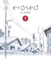 三部けい『僕だけがいない街』（英訳）Vol.4<br>Erased, Vol. 4