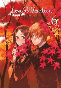 水谷フーカ「14歳の恋」（英訳）Vol. 6<br>Love at Fourteen, Vol. 6