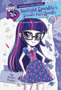 Twilight Sparkle's Science Fair Sparks (My Little Pony Equestria Girls)