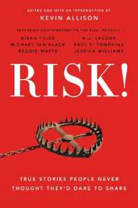 Risk! : 50 True Stories of the Bold Experiences that Define Us