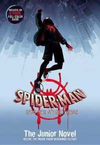 Spider-Man into the Spider-Verse : The Junior Novel (Spider-man)