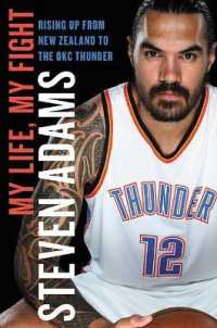 My Life, My Fight : Rising Up from New Zealand to the Okc Thunder