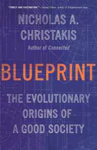 Blueprint : The Evolutionary Origins of a Good Society