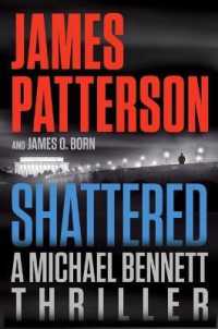 Shattered (A Michael Bennett Thriller)