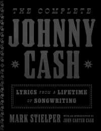 The Complete Johnny Cash : Lyrics from a Lifetime of Songwriting