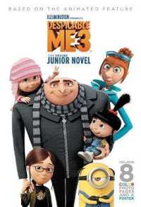 Despicable Me 3 : The Junior Novel (Despicable Me 3) （HAR/PSTR M）