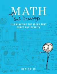 Math with Bad Drawings : Illuminating the Ideas That Shape Our Reality