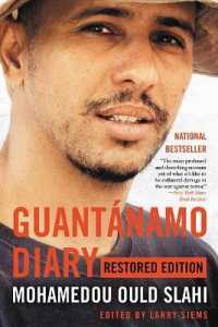 Guantánamo Diary : Restored Edition （Revised）