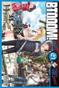 井上淳哉「BTOOOM！」（英訳）Vol. 21<br>BTOOOM!, Vol. 21