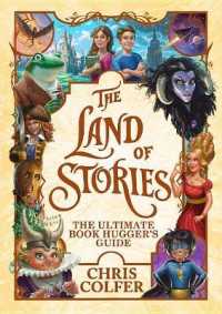 The Land of Stories : The Ultimate Book Hugger's Guide