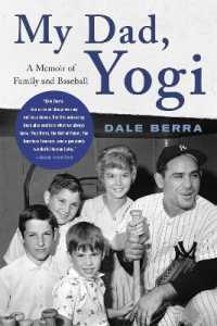 My Dad, Yogi : A Memoir of Family and Baseball