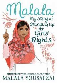 Malala : My Story of Standing Up for Girls' Rights