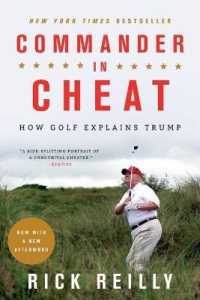 Commander in Cheat : How Golf Explains Trump