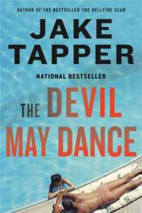 The Devil May Dance : A Novel