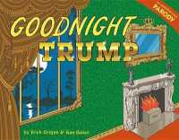 Goodnight Trump : A Parody