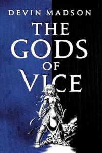 The Gods of Vice (Vengeance Trilogy)