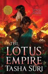 The Lotus Empire (The Burning Kingdoms)