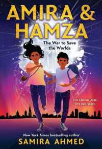 Amira & Hamza: The War to Save the Worlds : Volume 1 (Amira & Hamza)