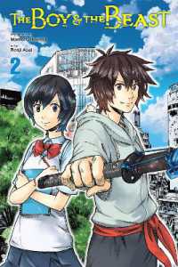 細田守／浅井蓮次著『バケモノの子』（英訳）Vol.2<br>The Boy and the Beast, Vol. 2 (Manga)