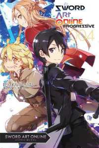 川原礫著『ソ－ドア－ト・オンラインプログレッシブ』（英訳）Vol.4<br>Sword Art Online Progressive 4 (Novel)
