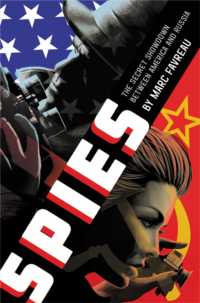 Spies : The Secret Showdown between America and Russia