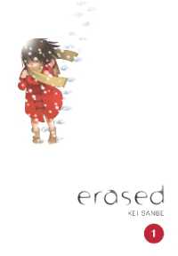 三部けい『僕だけがいない街』（英訳）Vol.1<br>Erased, Vol. 1
