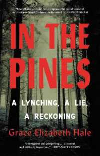 In the Pines : A Lynching, a Lie, a Reckoning