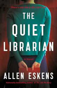 The Quiet Librarian : A Novel